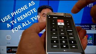 How to use your phone as a TV remote control for Smart and non Smart TV with or without internet