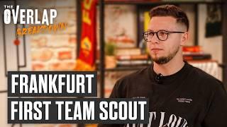 Eintracht Frankfurt Scout on Omar Marmoush & Ralf Rangnick | The Overlap Breakdown