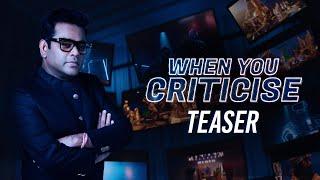 When You Criticise | Teaser | @ARRahman  @ARAmeenOfficial  @ShubaMusic | NEXA Music Season 2