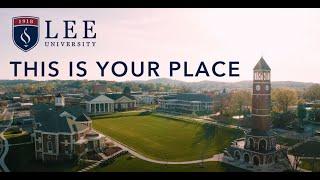 Lee University is Your Place