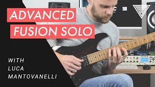 Luca Mantovanelli - Advanced Fusion Solo (Chick Corea's 'Spain')