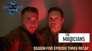 The Magicians -  Season 5 Episode 3 Recap