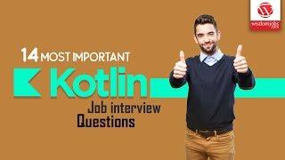 Kotlin Interview Questions and Answers 2019 | Kotlin Interview Questions | Wisdom IT Services