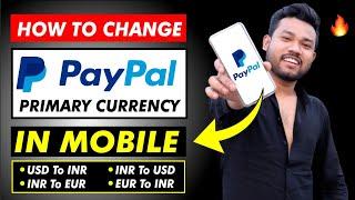 How To Change PayPal Currency (PRIMARY) 2022 Change Primary Currency PayPal