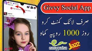 Givvy Social App | Givvy Social Earn Daily 1000 | best earning app | TECH ZONIA