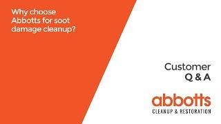 Why Choose Abbotts for Soot Damage Cleanup?