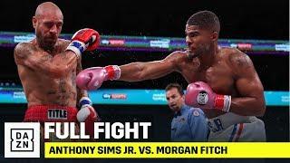 FULL FIGHT | Anthony Sims Jr. vs. Morgan Fitch