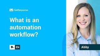 What is marketing automation workflow? GetResponse tutorial