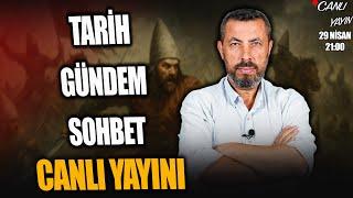 TARİH - GÜNDEM - SOHBET CANLI YAYINI
