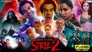 Stree 2 Full Movie | Shraddha Kapoor | Rajkummar Rao | Pankaj Tripathi | Abhishek | Facts and Review