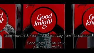 Good Knight Power Activ + || Stay Home & Keep Away from Mosquitoes