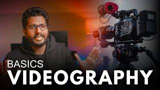 വീഡിയോ എടുക്കാൻ പഠിക്കാം: VIDEOGRAPHY TUTORIAL FOR BEGINNERS