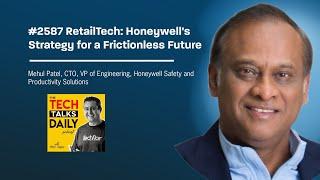 2587: RetailTech:  Honeywell's Strategy for a Frictionless Future