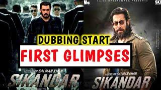 Sikandar First Glimpses Salman Khan! Sikandar Dubbing Start Now? सिकंदर की तबाही ।