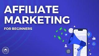 Affiliate Marketing For BEGINNERS In 2024! (Step by Step)