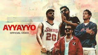 AYYAYYO (Official Video) - Parimal Shais X MC Couper X Hanumankind X Thirumali | Def Jam India