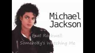 Michael Jackson Feat Rockwell   Somebody's Watching Me HQ.