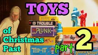 The Toys of Christmas Past - Part 2