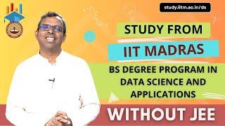 All You Need to Know About IIT Madras BS Degree Program in Data Science [Tamil] | Enrolment Open