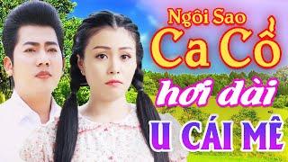 U cái MÊ Ca Cổ Hơi Dài 1000 Chữ - Võ Ngọc Quyền, Hồ Minh Đương Ca Cổ Hơi Dài⭐Ngôi Sao Ca Cổ Hơi Dài