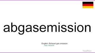 How to pronounce: Abgasemission (German)