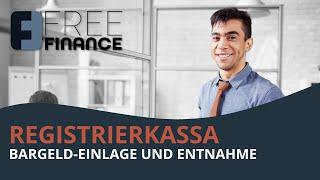 FreeFinance Tutorial - Registrierkassa: Bargeld-Einlage und Entnahme