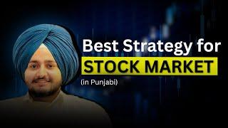 Best Strategy for Stock Market (Trading ) in Punjabi