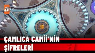 İstanbul’un genç ve görkemli camii: Çamlıca Camii - atv Haber 6 Nisan 2022