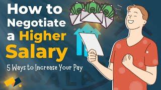 5 Effective Ways to Negotiate Salary After You Get a Job Offer