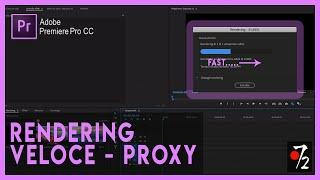 Adobe Premiere Pro CC - Tutorial Rendering Veloce con Proxy [ITA], Studio72