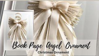 Create stunning book page angel ornaments with this simple DIY