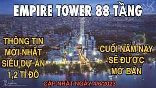 Empire Tower 88 Tầng | Thông Tin Mới Nhất Về Dự Án Empire City và Tháp Empire 88 Tower