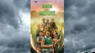 Back to Nature - The Movie