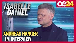 Isabelle Daniel: Das Interview mit Andreas Hanger