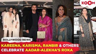 Kareena-Karisma Kapoor, Ranbir Kapoor with mom Neetu Kapoor ATTEND Aadar Jain-Alekha Advani Roka