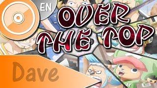 ONE PIECE [OP22] "Over the Top" - (ENGLISH Cover) | DAVE