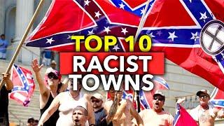 You WON'T Believe These RACIST Towns