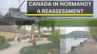 Canada in Normandy: A Reflection on a Complicated Campaign