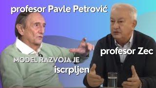 Model razvoja je iscrpljen - profesor akademik Pavle Petrović i profesor Zec ł 2. deo