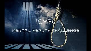 ISMFC X WESTY- MENTAL HEALTH CHALLENGE