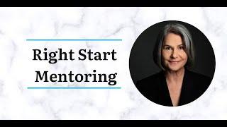 Right Start Mentoring with Barbara Kyle