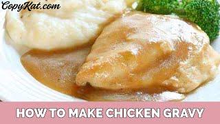 How to Make Chicken Gravy from Scratch