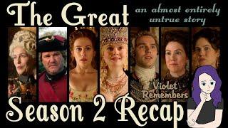 The Great Season 2 Recap | What you need to know | All the details