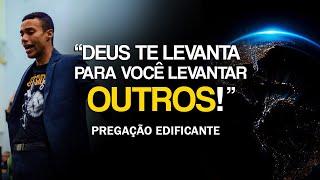 PREPARE-SE: Deus vai te levantar para você levantar outros (Pregação Edificante)