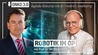 Robotik im OP - Interview mit Prof. Dr. Dr. Tobias Keck