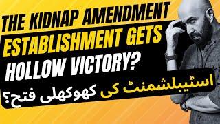 Hollow Victory? Establishment About to Get Its "Kidnap Amendment"