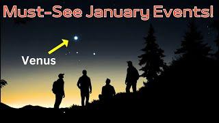 6 Planets Align! Must-See January Events