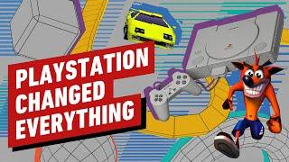 How the PlayStation Changed Everything