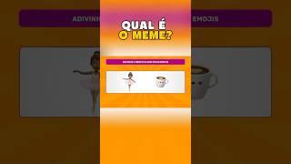 ADIVINHE OS MEMES ITALIANOS PELOS EMOJIS ️