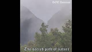 The sacred path of nature - DOT Dominus